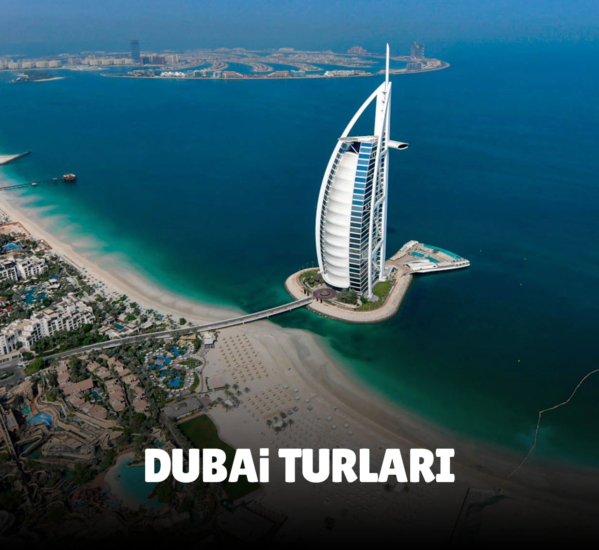 Dubai Turları